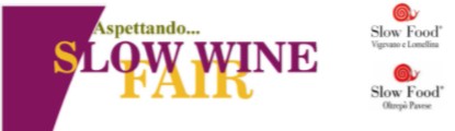 Aspettando…Lo Slow Wine Fair